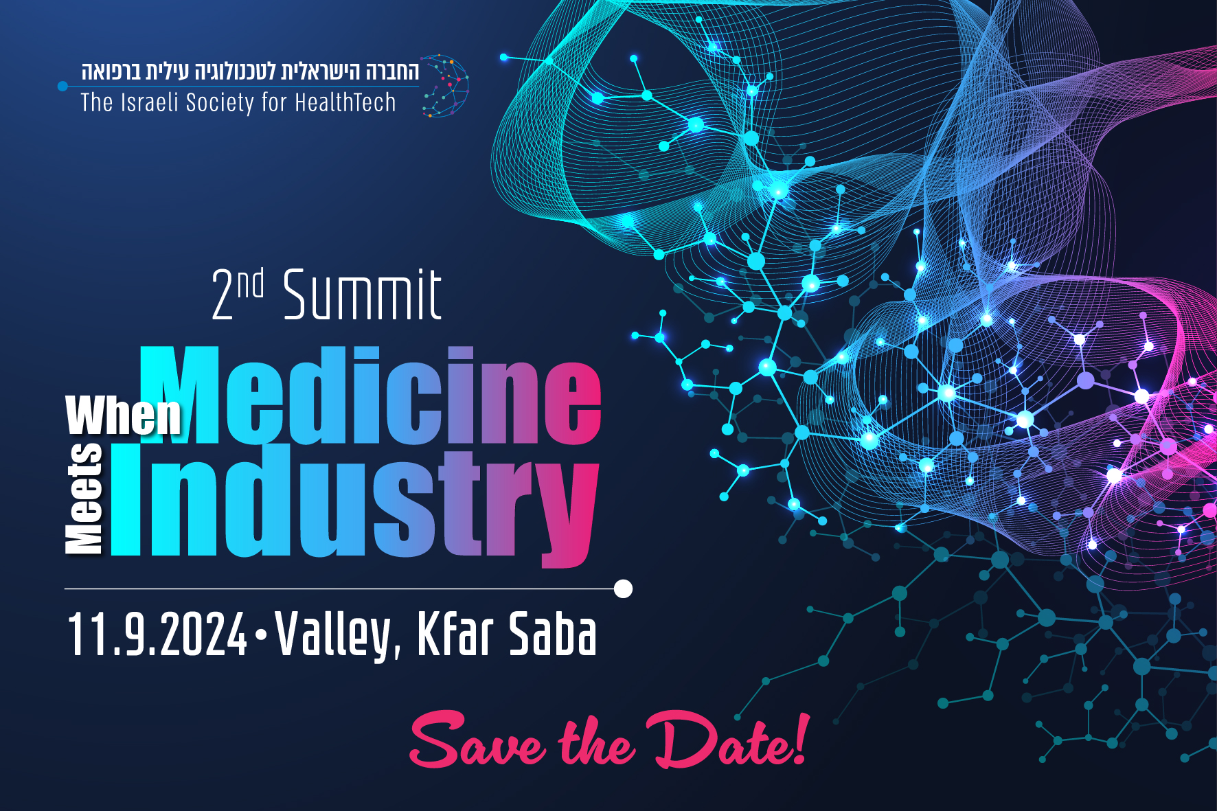 2nd Summit of the Israeli Society for HealthTech 2024